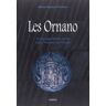 Les Ornano : Un lignage féodal dans l'Histoire de France  m.-m. d'ornano Albiana