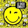 Le dico smiley Smileyworld Livres du Dragon d'or