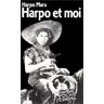 Harpo et moi Harpo Marx Ramsay