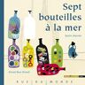 Sept bouteilles à la mer Ahmad Reza Ahmadi Rue du Monde