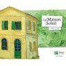 La maison soleil Hélène Kérillis Léon art & stories