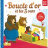 Boucle d'or et les 3 ours Ronne Randall, Tim Budgen Deux coqs d'or