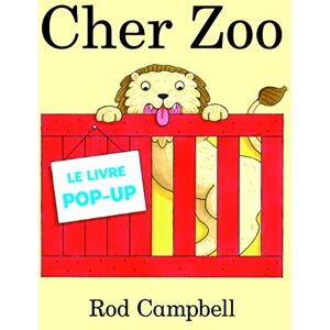 Cher zoo : le livre pop-up Rod Campbell Leduc.s jeunesse