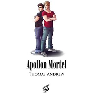 Apollon Mortel  thomas andrew Sidh Press