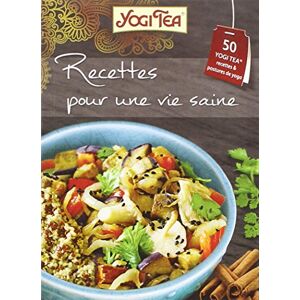 Recettes pour Une vie saine (Inclus: Posture Yoga)  yogi tea Youngphorever