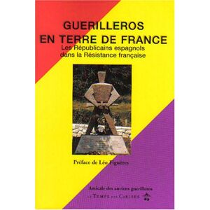 figuères, léo Guérilleros en terre de France : les républicains