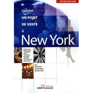 Ouvrir un point de vente à New York France. Ambassade