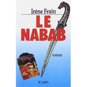 Le Nabab Irène Frain Lattès - Publicité