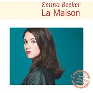 La maison Emma Becker Flammarion - Publicité