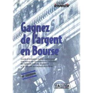 Gagnez de l'argent en Bourse Collectif Maxima Laurent du Mesnil, Investir - Publicité