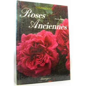 les roses anciennes becker, monika images - Publicité