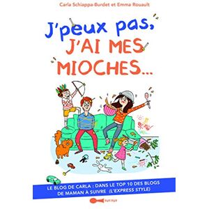 J'peux pas, j'ai mes mioches... Carla Schiappa-Burdet, Emma Rouault Leduc.s humour - Publicité