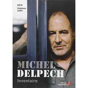 Michel Delpech, inventaire Béjo, Stéphane Loisy D. Carpentier - Publicité