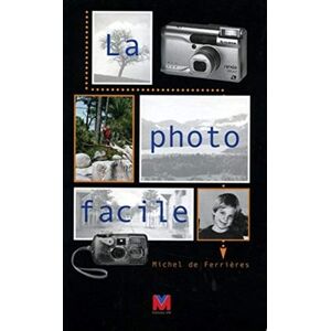 La photo facile Michel de Ferrières VM - Publicité