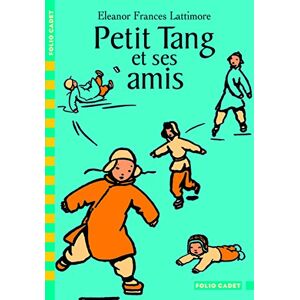 Petit Tang et ses amis Eleanor Frances Lattimore Gallimard-Jeunesse - Publicité