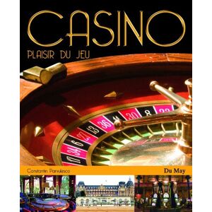 Constantin Parvulesco Casino, plaisir du jeu