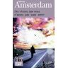 Ces choses que nous n'avons pas vues venir Steve Amsterdam Gallimard