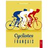 Cyclistes français Pascal Sergent Editions Sutton