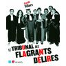 Le tribunal des flagrants délires Claude Villers Denoël