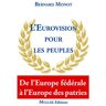 L'Eurovision pour les peuples  bernard monot muller