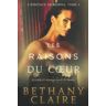 Les Raisons du cœur - Écosse et voyage dans le temps  bethany claire Bethany Claire Books