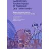 Narrations touristiques et fabrique des territoires : quand tourisme, loisirs et consommation réécri  nathalie fabry, virginie picon-lefebvre, benjamin pradel, collectif l'Oeil d'or