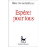 Espérer pour tous Hans Urs von Balthasar Desclée De Brouwer