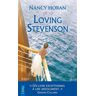 Loving Stevenson Nancy Horan City