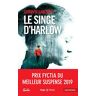 Le singe d'Harlow Ludovic Lancien Hugo Poche