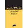 Pourquoi pas Evans ? Agatha Christie Ed. du Masque