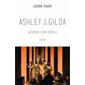 Ashley et Gilda : autopsie d'un couple Lucien d' Azay Belles lettres