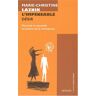 L'impensable désir : féminité et sexualité au prisme de la ménopause Marie-Christine Laznik Denoël