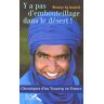 Y a pas d'embouteillage dans le désert : chroniques d'un Touareg en France Moussa Ag Assarid Presses de la Renaissance