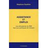 Assistance et emploi : les allocataires du RMI face aux politiques de l'emploi Stéphane Gauthier Economica