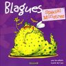 Blagues, spécial monstres : pour les petits monstres à partir de 7 ans Fabrice Lelarge, François Ruyer Hemma