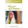 arabie saoudite : le trise sort réservé aux femmes amnesty international les éditions francophones d'amnesty international