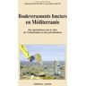 Bouleversements fonciers en Méditerranée : des agricultures sous le choc de l'urbanisation et des pr  mohamed elloumi, anne-marie jouve Karthala, Institut agronomique méditerranéen de Montpellier