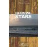 Burning stars Maurice Daccord L'Harmattan