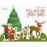 Crée ton village du Père Noël Ronny Gazzola White star kids