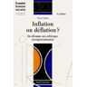 Inflation ou déflation ? : du dilemme aux arbitrages intergénérationnels Yves Crozet Nathan