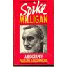 Spike Milligan: A Biography  pauline scudamore Grafton