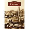 Paimpol Alain Lamour Editions Sutton