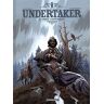 Undertaker. Vol. 4. L'ombre d'Hippocrate Xavier Dorison, Ralph Meyer Dargaud