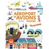 Aéroports et avions animés Sophie Bordet-Petillon, Marc-Etienne Peintre Tourbillon