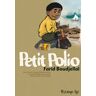 Petit Polio : entre chichi-fregi et Méditerranée, sur fond d'Algérie en guerre, Mahmoud n'a rien oub Farid Boudjellal Futuropolis