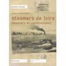 Steamers de Loire, chantiers et constructeurs Yves Rochcongar MeMo