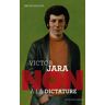 Victor Jara : non à la dictature Bruno Doucey Actes Sud junior