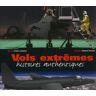 Vols extrêmes Frédéric Zumbiehl Altipresse