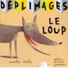 Le loup Martin Matje Albin Michel-Jeunesse