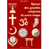 apercu des grandes religions de notre temps quilloux, robert flanant